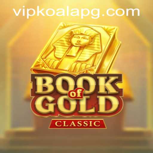 Exploring the Intricacies of BookOfGoldClassic: A Comprehensive Guide