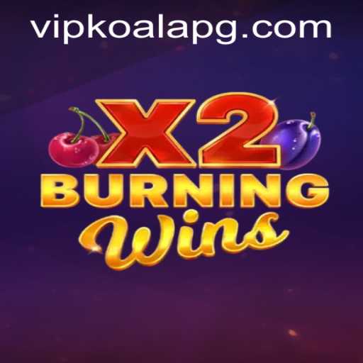 Unveiling the Thrills of BurningWinsX2: A Comprehensive Guide
