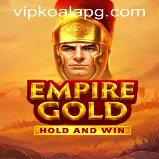 Exploring the Realm of EmpireGold: A Comprehensive Guide
