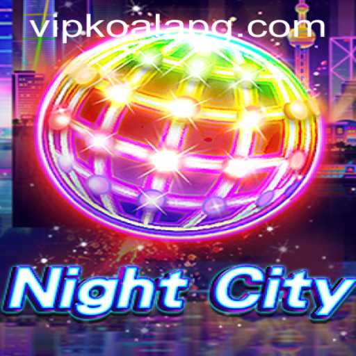 Exploring NightCity: A Thrilling Digital Experience with Koalapg PH Login